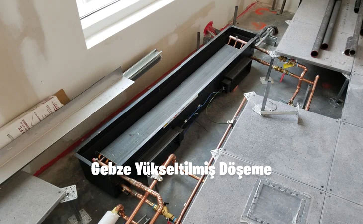 Gebze Yükseltilmiş Döşeme