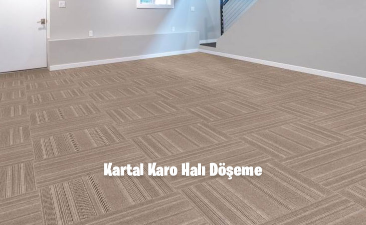 Kartal Karo Halı Döşeme